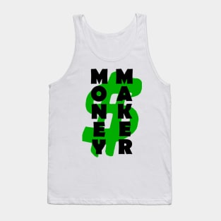 MONEY MAKER Tank Top